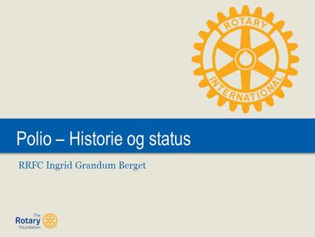 Polio – Historie og status