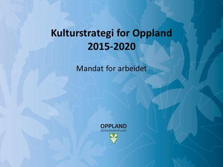 Kulturstrategi for Oppland