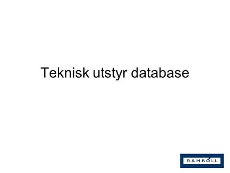 Teknisk utstyr database