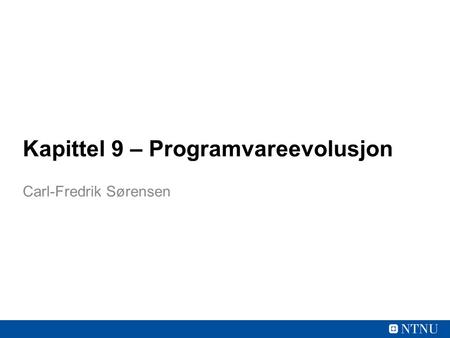 Kapittel 9 – Programvareevolusjon