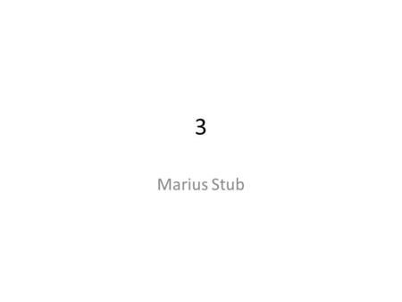 3 Marius Stub.