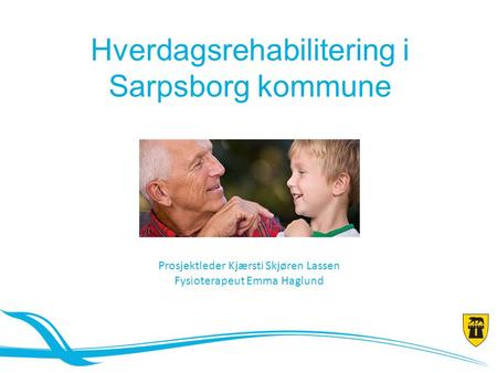 Hverdagsrehabilitering i Sarpsborg kommune