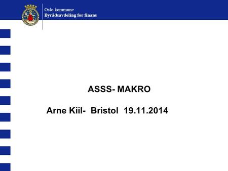 ASSS- MAKRO Arne Kiil- Bristol