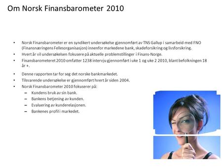 Om Norsk Finansbarometer 2010