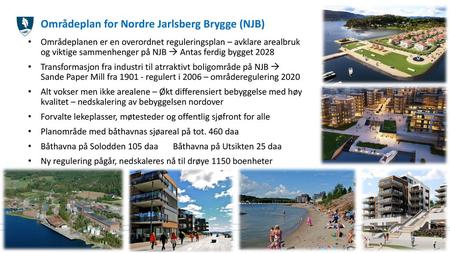 Områdeplan for Nordre Jarlsberg Brygge (NJB)