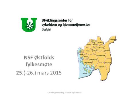 NSF Østfolds fylkesmøte 25.(-26.) mars 2015