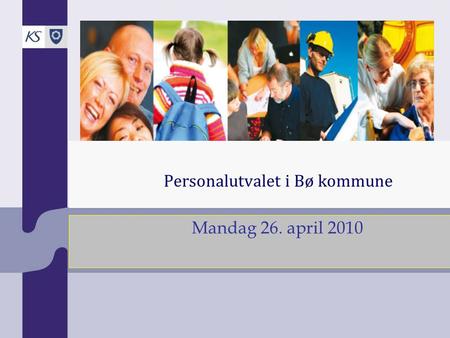 Personalutvalet i Bø kommune Mandag 26. april 2010.