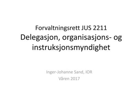 Inger-Johanne Sand, IOR Våren 2017