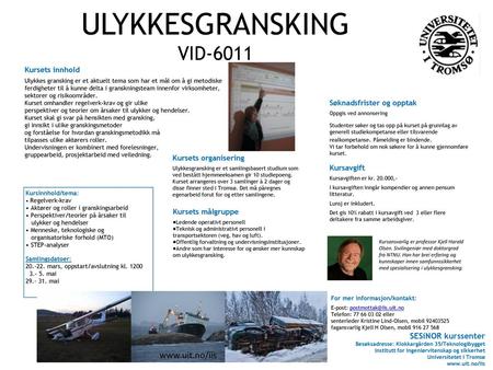 ULYKKESGRANSKING VID-6011