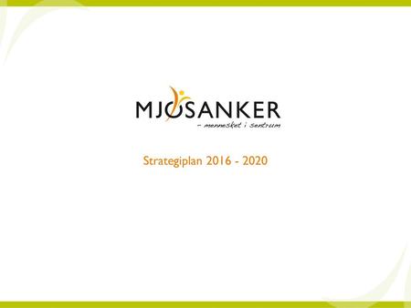 Strategiplan 2016 - 2020.