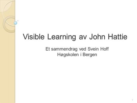 Visible Learning av John Hattie