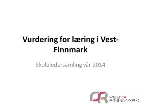 Vurdering for læring i Vest-Finnmark