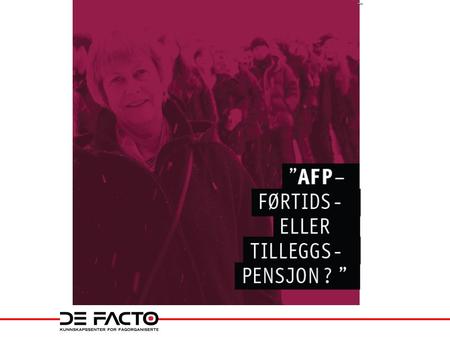 Hefte AFP Bestilt av Forsvar offentlig pensjon