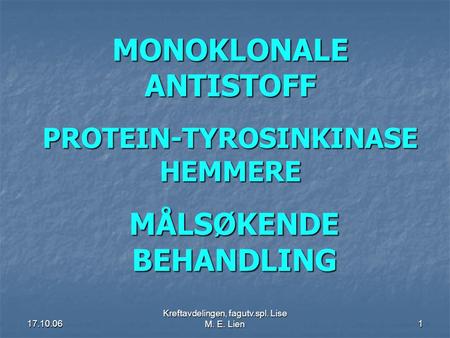 Monoklonale antistoff