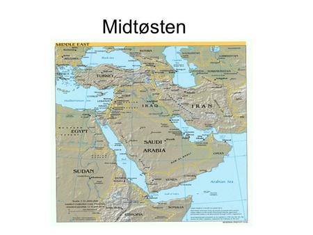 Midtøsten.