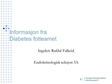 Informasjon fra Diabetes fotteamet