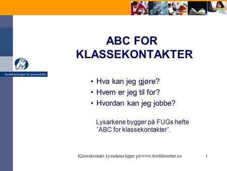 ABC FOR KLASSEKONTAKTER