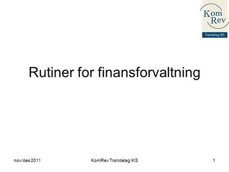 Rutiner for finansforvaltning