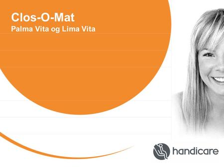 Clos-O-Mat Palma Vita og Lima Vita