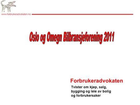 Oslo og Omegn Bilbransjeforening 2011