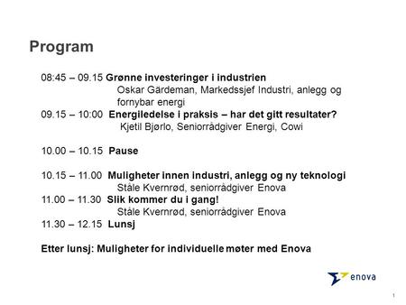 Program 08:45 – Grønne investeringer i industrien