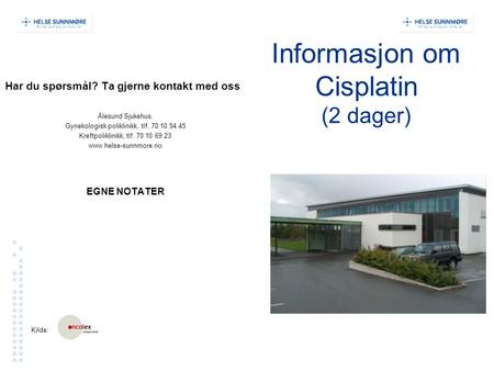 Informasjon om Cisplatin (2 dager)