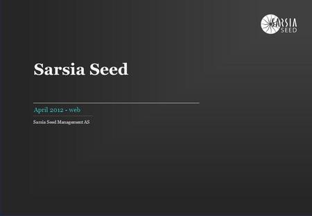 Sarsia Seed Management AS