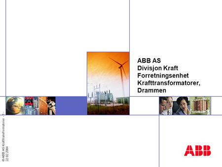 ABB AS Divisjon Kraft Forretningsenhet Krafttransformatorer, Drammen