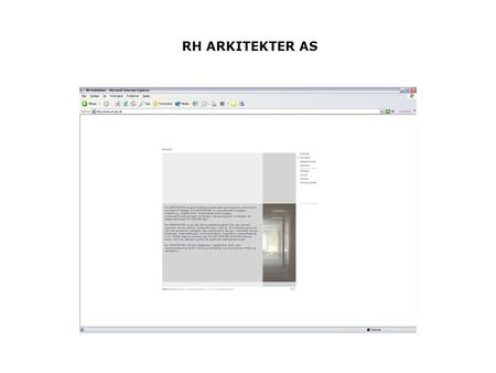 RH ARKITEKTER AS. V74 RH ARKITEKTER AS Byggeri Design (møbler, lamper, IT) Visualisering Miljø.