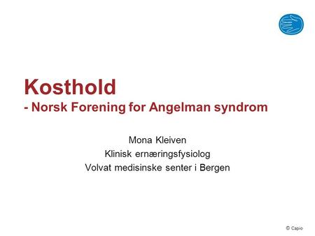 Kosthold - Norsk Forening for Angelman syndrom