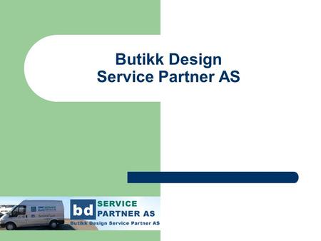 Butikk Design Service Partner AS