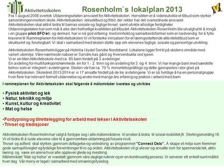 Rosenholm`s lokalplan 2013