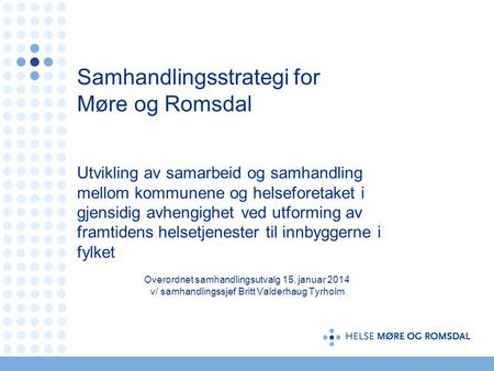 Samhandlingsstrategi for Møre og Romsdal