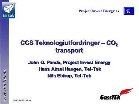 CCS Teknologiutfordringer – CO2 transport