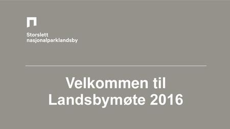 Velkommen til Landsbymøte 2016