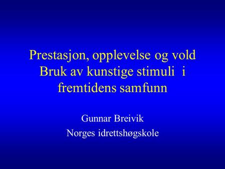 Gunnar Breivik Norges idrettshøgskole