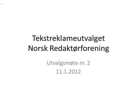 Tekstreklameutvalget Norsk Redaktørforening