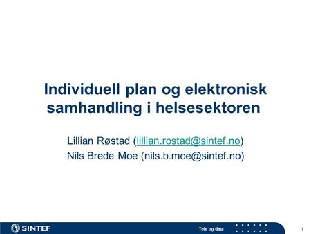 Individuell plan og elektronisk samhandling i helsesektoren