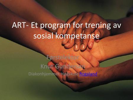 ART- Et program for trening av sosial kompetanse