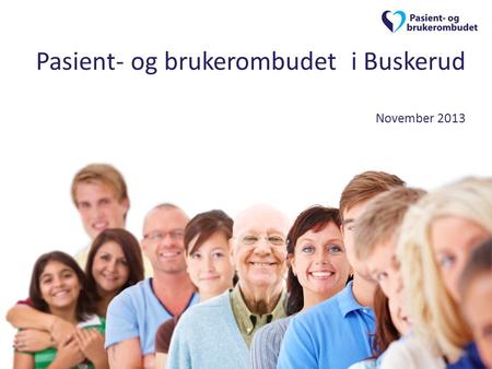 Pasient- og brukerombudet i Buskerud November 2013