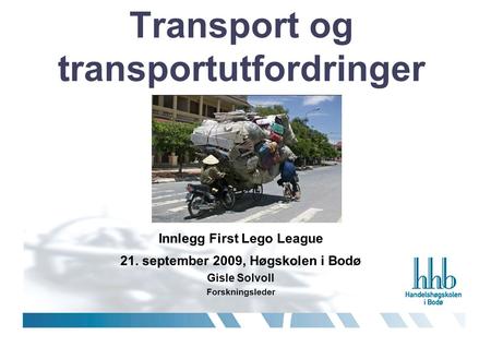 Transport og transportutfordringer