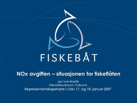 NOx avgiften – situasjonen for fiskeflåten