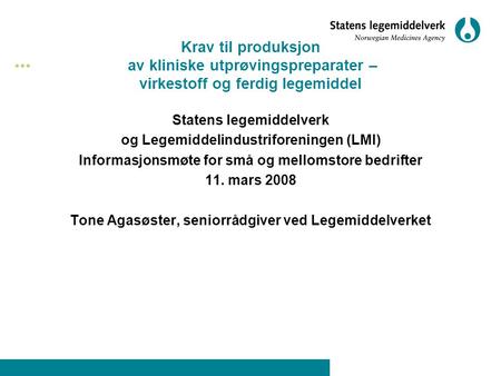 Statens legemiddelverk og Legemiddelindustriforeningen (LMI)