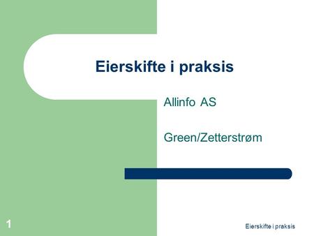 Allinfo AS Green/Zetterstrøm