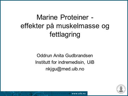 Marine Proteiner - effekter på muskelmasse og fettlagring