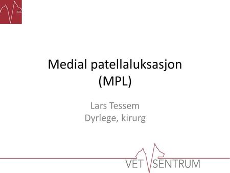 Medial patellaluksasjon (MPL)