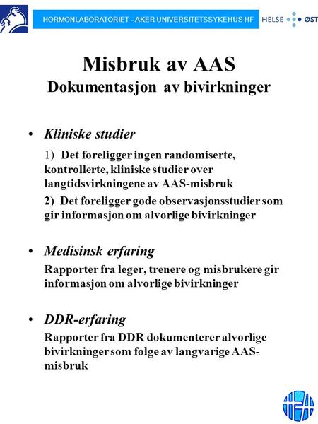 Misbruk av AAS Dokumentasjon av bivirkninger