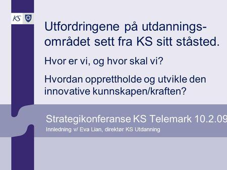 Strategikonferanse KS Telemark
