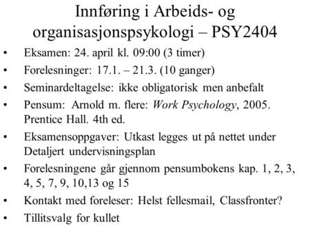 Innføring i Arbeids- og organisasjonspsykologi – PSY2404