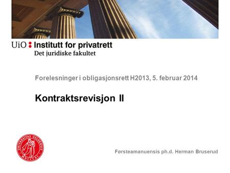 Forelesninger i obligasjonsrett H2013, 5. februar 2014